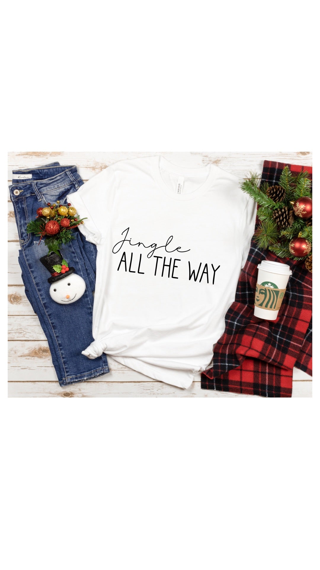 Jingle All The Way T-Shirt